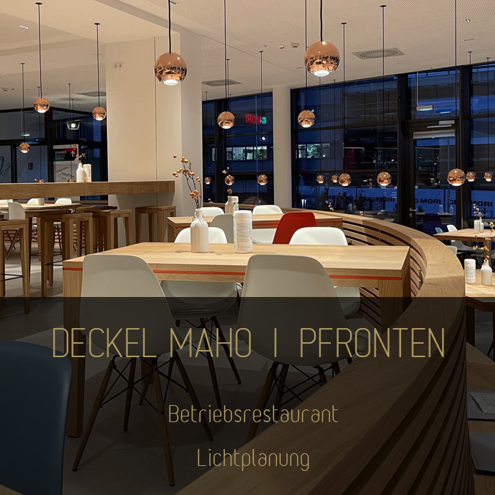 diesigner_Lichtplanung_Architektur_Deckel_Maho_Pfronten_Restaurant_Kantine_Allgaeu_DMG_MORI_de